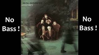 Tout Va Bien ► Beau Dommage ◄🎸► No Bass Guitar ◄🟢 Clic 👍🟢