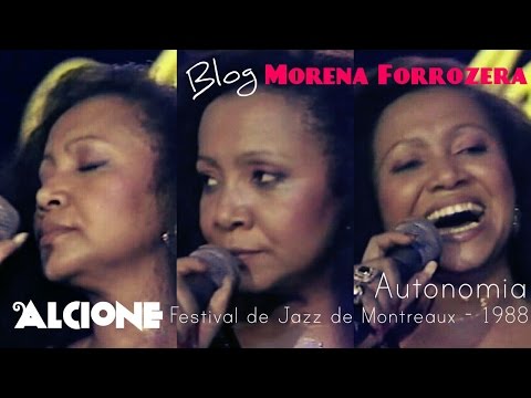 Alcione, Autonomia - Festival de Montreux, 1988