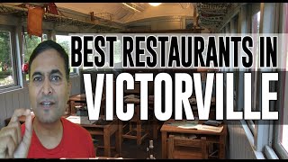 Best Restaurants and Places to Eat in Victorville, California CA