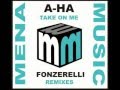 A Ha Take On Me Fonzerelli Cool Club Remix) + ...