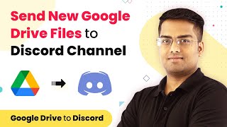 Google Drive Discord Integration - Send New Google Drive Files to Discord Channel