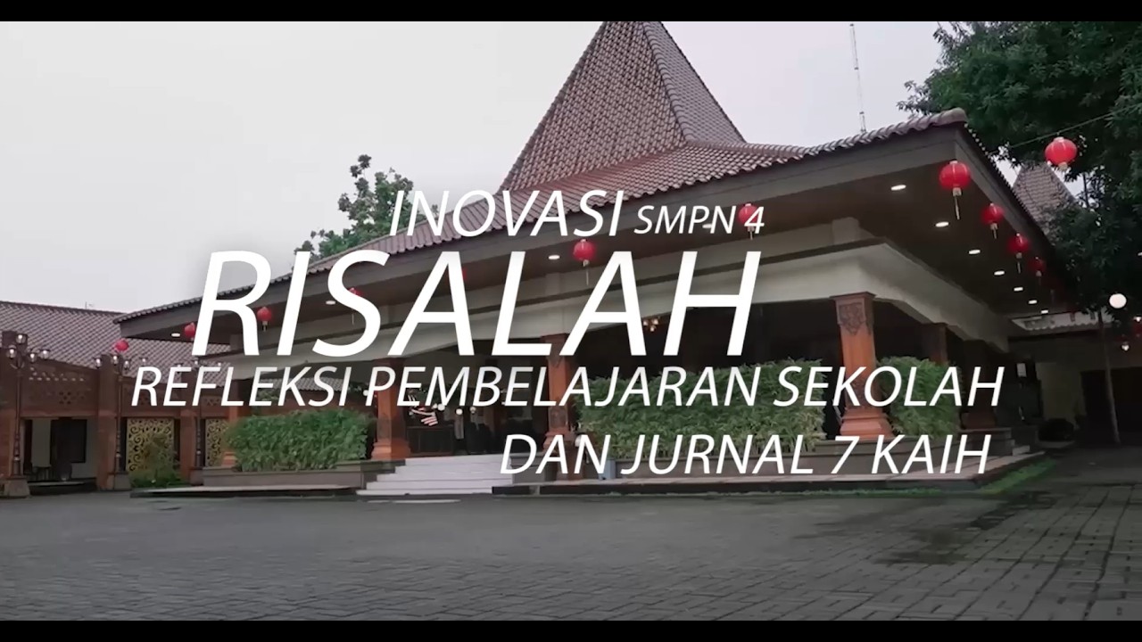 INOVASI RISALAH DAN JURNAL 7 KAIH SMPN 4 2026