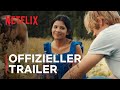 Ich Und Die Walter Boys Offizieller Trailer Netflix