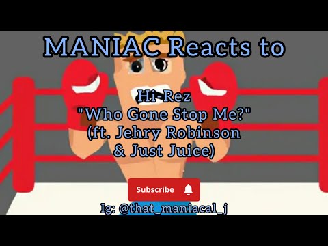 Hi-Rez - Who Gone Stop Me? (ft. Jehry Robinson & Just Juice) (REACTION) | NO ONE WILL!!!