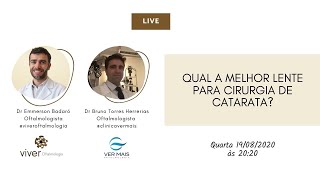 Qual a melhor lente para cirurgia de catarata?