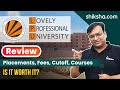 Lovely Professional University Review Courses Eligibility Fees