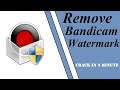 How To Remove Bandicam Screen Recoder Watermark Register In 3 Minute 100 Working