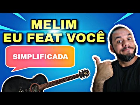 Eu Feat. Você - Melim