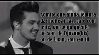 Café Com Leite - Luan Santana - Lyric