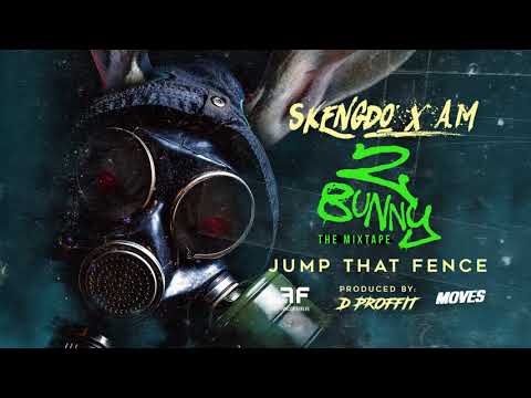 Skengdo x AM - Jump That Fence [Official Audio]