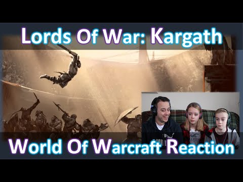 Lords of War Part One - Kargath | Reaction