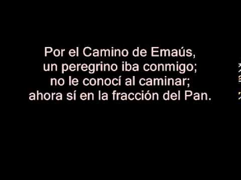 Por el Camino de Emaus (Hermandad de Emaus)