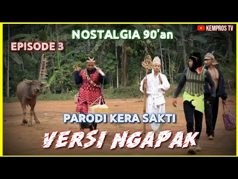 parodi-kera-sakti-episode-3-versi-ngapak-kembalinya-kakak-sun-gokong-film-pendek-ngapak-kempros-tv