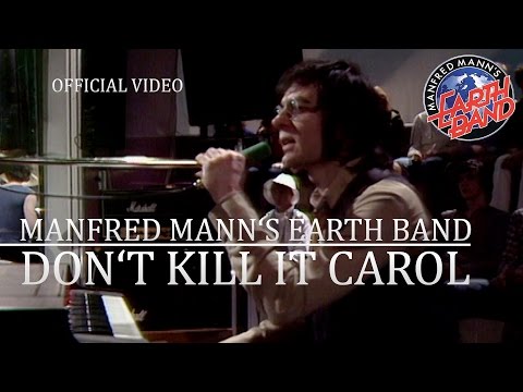 Manfred Mann’s Earth Band - Don’t Kill It Carol (Rockpop, 19.05.1979) OFFICIAL