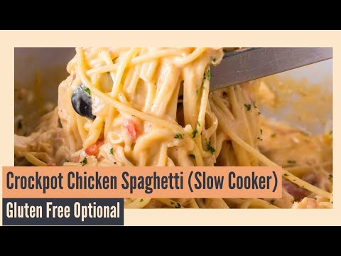 Gluten Free Crockpot Chicken Spaghetti