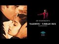 Sakhiye Saathiya Urban Mix AR Rahman Alaipayuthey Saathiya