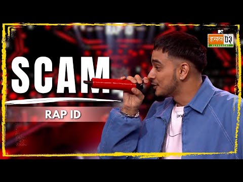 Scam | Rap ID | MTV Hustle 03 REPRESENT
