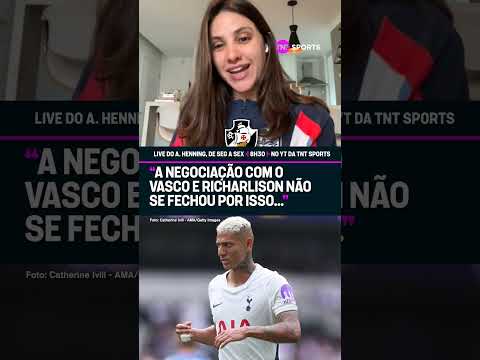 O QUE IMPEDIU A IDA DE RICHARLISON AO VASCO? 👀 #shorts (TNT)