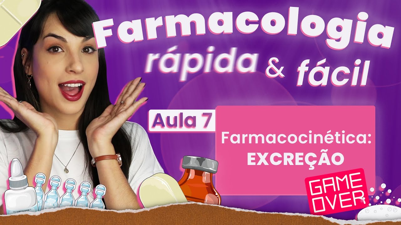 Farmacocinética: EXCREÇÃO | Aula 7 | Farmacologia rápida e fácil | Flavonoide