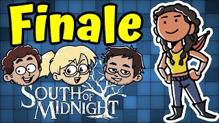 South Of Midnight FINALE