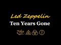 Led Zeppelin ★ Ten Years Gone (remaster + lyrics in video)