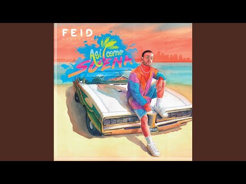 Peculiar - Feid