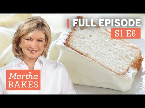 Martha Stewart Makes Angel Food Cake 3 Ways | Martha Bakes S1E6 "Angel Food Cake"