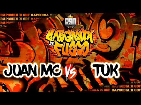 #TUK VS #JUAN MC (OCTAVOS) // FECHA #2 GARGANTAS DE FUEGO X RAPSODIA
