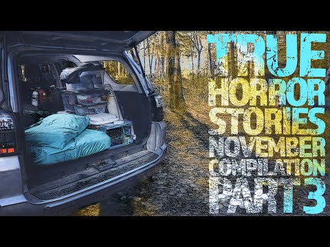 3 + Hours of True Horror Stories - November Compilation - Part 3 - Black Screen