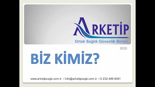 ARKETİP OSGB 2020 Biz Kimiz?