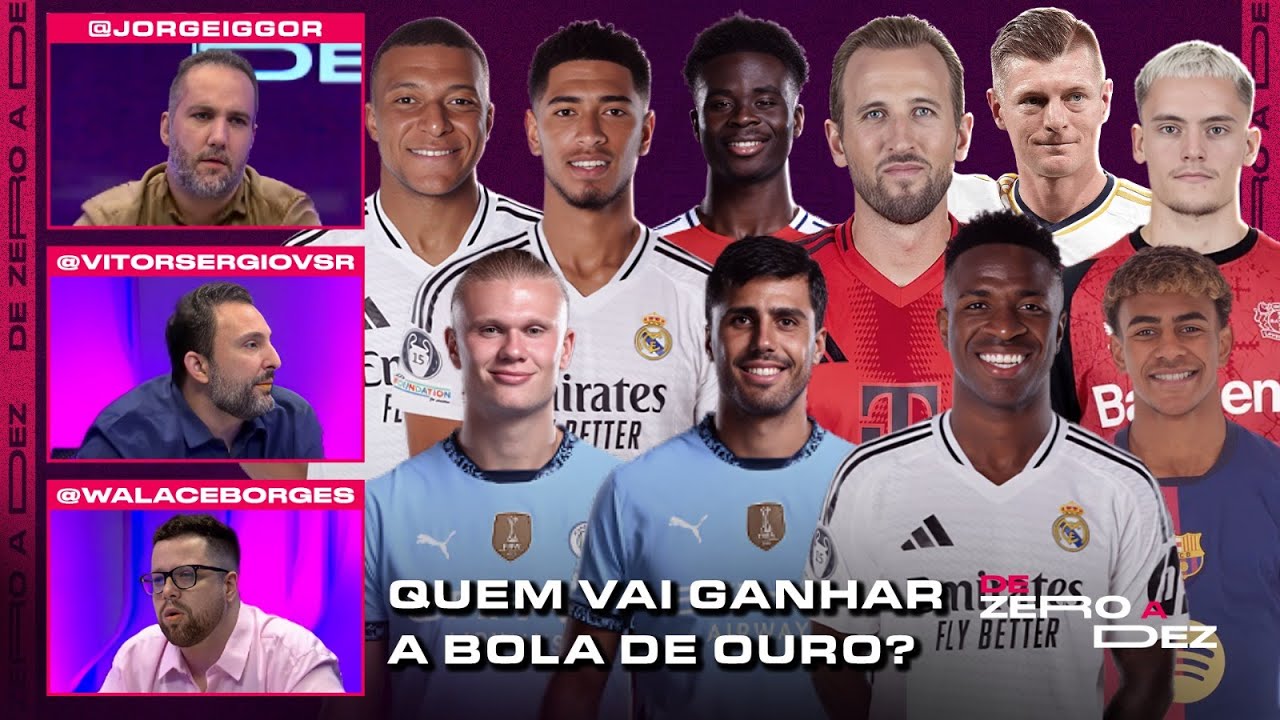 QUEM DEVE GANHAR A BOLA DE OURO? MONTAMOS A LISTA! | DE ZERO A DEZ