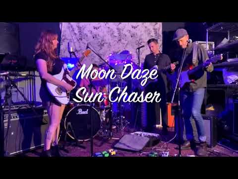 Moon Daze live - Sun Chaser