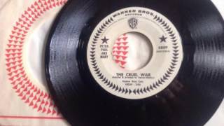 Peter, Paul and Mary - The Cruel War (2nd Single Version)