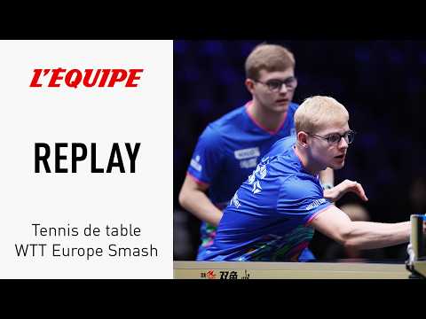 Tennis de table - Le replay du match des frères Lebrun en demi-finale du WTT Europe Smash