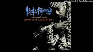 Busta Rhymes - What&#39;s It Gonna Be (Soul Society Remix) (feat. Janet Jackson)