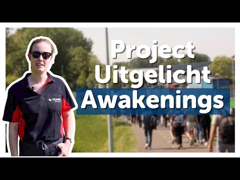 Project Uitgelicht - Awakenings Spring Festival - Trigion Traffic Support