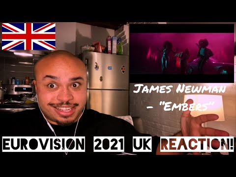 EUROVISION 2021 UNITED KINGDOM REACTION - James Newman "Embers"!