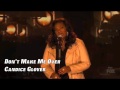 Don't Make Me Over - Candice Glover (Live ...