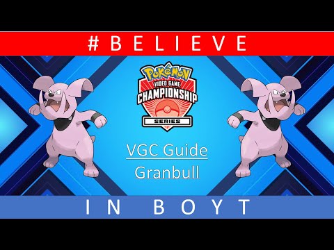 Granbull - Reg F VGC Guide by 3x Regional Champion