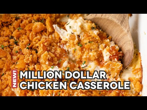 How to Make the Million Dollar Chicken Casserole Everyone's Talking About!