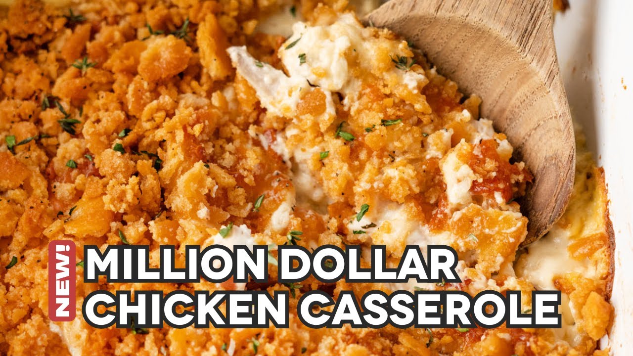 How to Make the Million Dollar Chicken Casserole Everyone's Talking About!