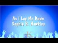 As I Lay Me Down Sophie B Hawkins Karaoke Version