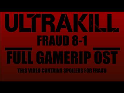 ULTRAKILL Fraud 8-1 Full OST