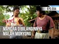 SI DOEL ANAK SEKOLAHAN Mandra Dibilanginnya Malah Monyong