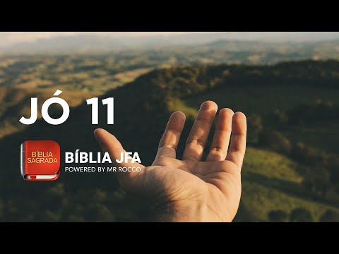 JÓ 11 - Bíblia JFA Offline