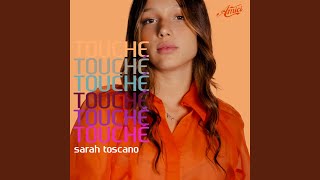 Musik-Video-Miniaturansicht zu TOUCHE Songtext von Sarah Toscano