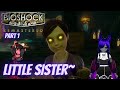 {Demotic Princess VTuber] BioShock Remastered:  little sister~ part 1 @AzeliaAntheaVT
