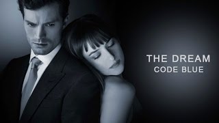 The Dream - Code Blue [Lyrics] (Fifty Shades Darker)