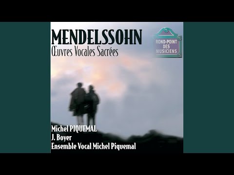 Mendelssohn: Laudate pueri, Op. 39 N° 2 - Laudate pueri
