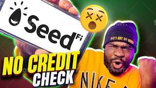 Instant Approval! How To Get A Credit Builder Loan With No Credit Check From Seedfi